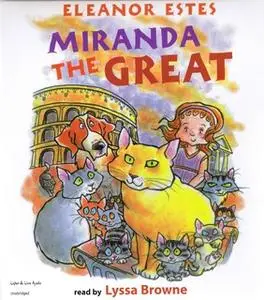 «Miranda The Great» by Eleanor Estes