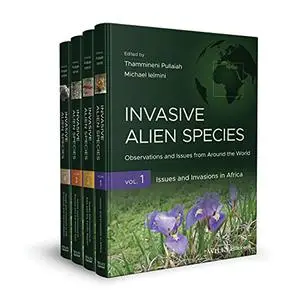 Invasive Alien Species: Observations and Issues from Around the World Volume 1: Issues and Invasions in Africa
