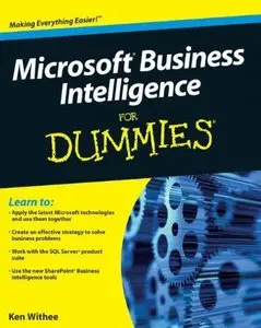 Microsoft Business Intelligence For Dummies (Repost)