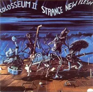 Colosseum II - Strange New Flesh (1976) {1987, Reissue}