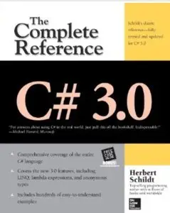 C# 3.0: The Complete Reference [Repost]