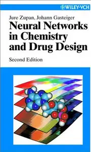 Neural Networks in Chemistry and Drug Design (Repost)