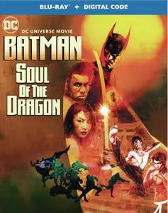 Batman: Soul of the Dragon (2021)