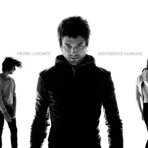 Pierre LAPOINTE - Sentiments Humains (2009)