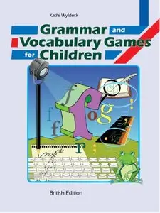 Grammar and Vocabulary Games for Children