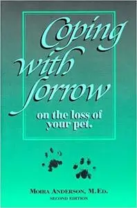Coping with Sorrow on the Loss of Your Pet