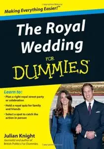 The Royal Wedding For Dummies