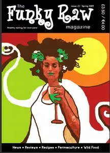 Funky Raw - Issue 13 Spring 09