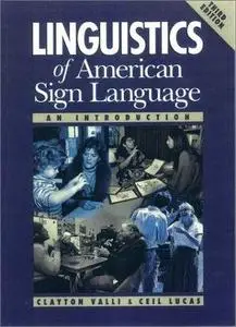 Linguistics of American Sign Language Text, 3rd Edition: An Introduction