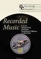 The Cambridge companion to recorded music