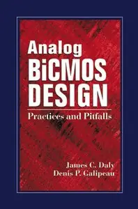 Analog BiCMOS Design: Practices and Pitfalls (Repost)
