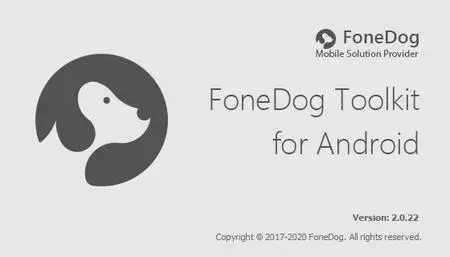 FoneDog Toolkit for Android 2.1.20 Multilingual Portable