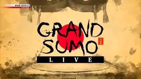 NHK - Grand Sumo Live: July (2021)