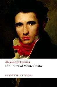 The Count of Monte Cristo (Revised Edition) (Oxford World's Classics)