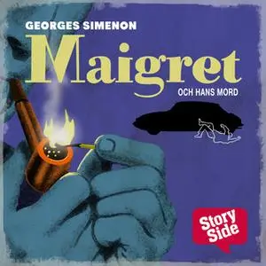 «Maigret och hans mord» by Georges Simenon