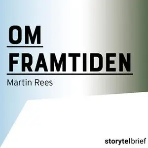 «Om framtiden» by Martin Rees
