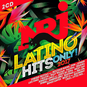 VA - NRJ Latino Hits Only (2017)