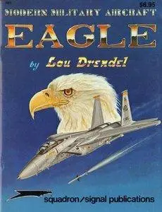 Eagle (Squadron/Signal Publications 5003)