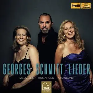 Michèle Kerschenmeyer & Evelyn Czesla - Georges Schmitt: Lieder (2018)