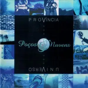 Poços & Nuvens - Província Universo (2001)