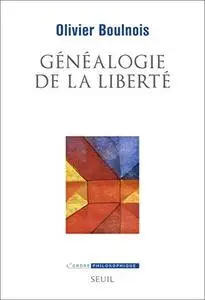 Généalogie de la liberté