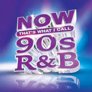 VA - NOW That's What I Call '90s R&B (2024)