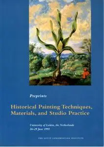 Collectif, "Historical Painting Techniques, Materials, and Studio Practice"