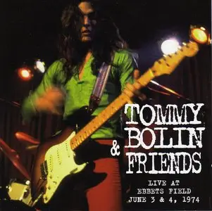 Tommy Bolin - Live At Ebbets Field  1974