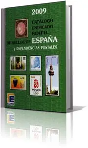 2009 Catalogo Unificado EDIFIL de Sellos de Espana y Dependencias Postales
