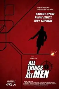 All Things to All Men (2013)