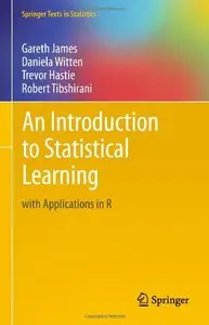An Introduction to Statistical Learning: with Applications in R (Repost)
