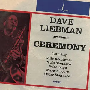 Dave Liebman - Ceremony (2014) [Official Digital Download 24-bit/192kHz]