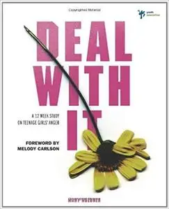 Deal With It: A 12 Week Study on Teenage Girls' Anger