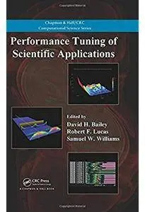 Performance Tuning of Scientific Applications [Repost]