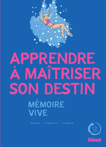 Apprendre à Maîtriser son Destin