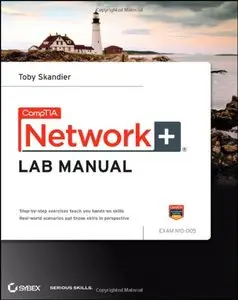 CompTIA Network+ Lab Manual (Exam N10-005), 3 edition