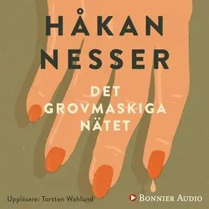 «Det grovmaskiga nätet» by Håkan Nesser