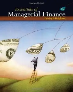 Essentials of Managerial Finance (14 edition) (Repost)