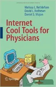 Internet Cool Tools for Physicians by Melissa Rethlefsen