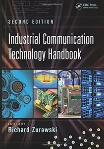 Industrial Communication Technology Handbook, Second Edition