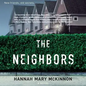 «The Neighbors» by Hannah Mary McKinnon