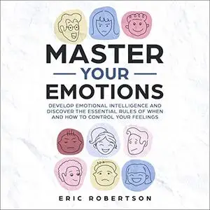 Master Your Emotions [Audiobook]