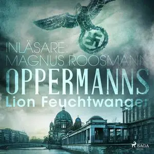 «Oppermanns» by Lion Feuchtwanger