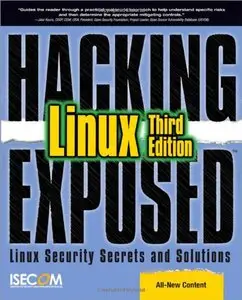 Hacking Exposed Linux, 3rd Edition (Repost)