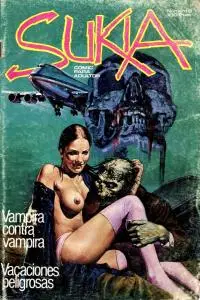 Sukia #8 (de 101) Vampira Contra Vampira / Vacaciones Peligrosas