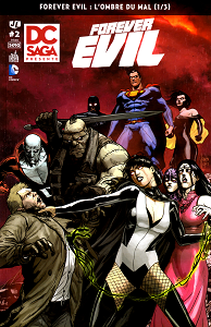 DC Saga Présente - Tome 2 - Forever Evil - L'Ombre du Mal