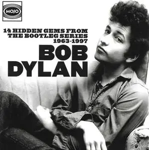 Bob Dylan - 14 Hidden Gems From The Bootleg Series 1963-1997 (2023)