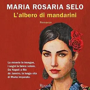 «L'albero di mandarini» by Maria Rosaria Selo