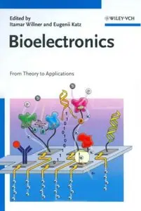 Bioelectronics: From Theory to Applications [Repost]