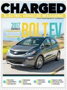 Charged Electric Vehicles - January/February 2017